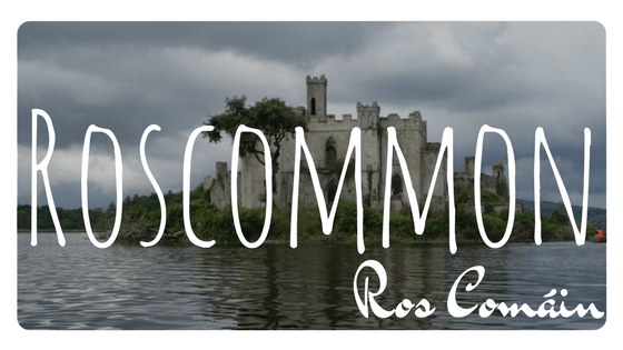 Irish Counties - Roscommon